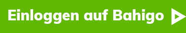 Grüner Button mit Einloggen auf Bahigo Schriftzug